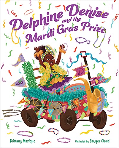 Delphine Denise and the Mardi Gras prize 책표지
