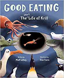 Good eating : the short life of krill