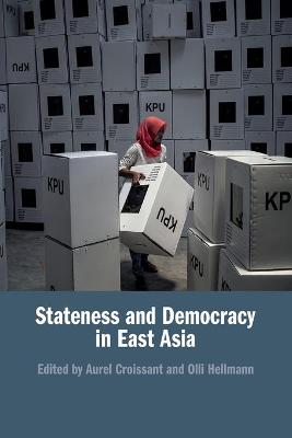 Stateness and democracy in East Asia 책표지