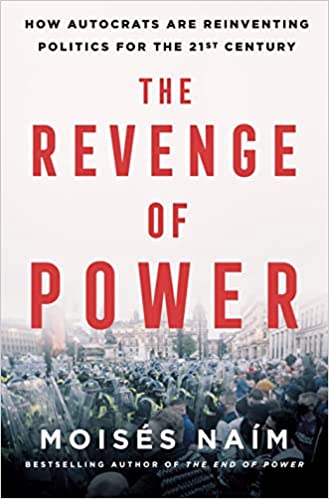 (The) revenge of power : how autocrats are reinventing politics for the 21st century 책표지