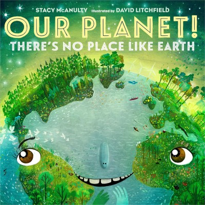Our planet! : there's no place like Earth 책표지