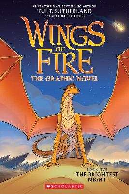 Wings of fire : the graphic novel. Book five, The brightest night 책표지