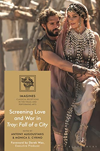 Screening love and war in Troy: fall of a city 책표지