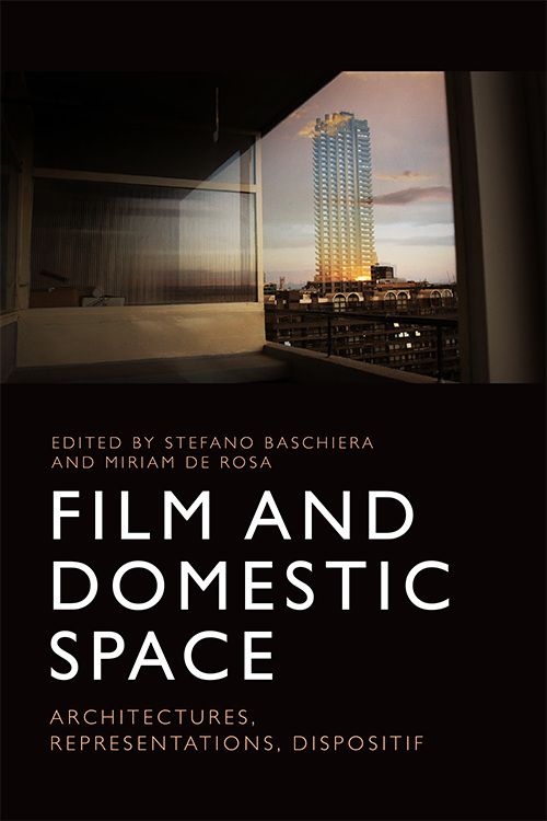 Film and domestic space : architectures, representations, dispositif 책표지