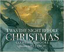 'Twas the night before Christmas : a visit fom St. Nicholas 책표지