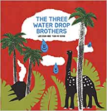 (The) three water drop brothers 책표지