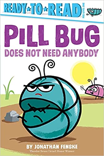 Pill Bug does not need anybody 책표지