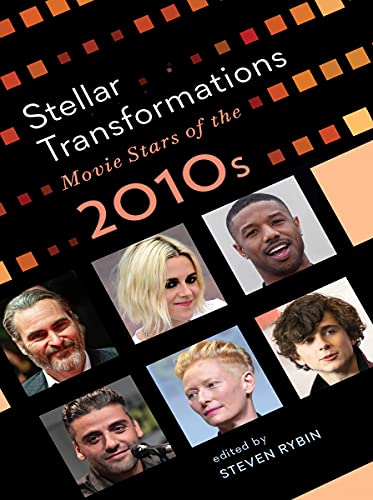 Stellar transformations : movie stars of the 2010s 책표지