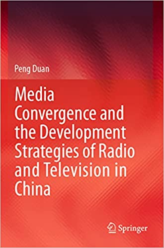 Media convergence and the development strategies of radio and television in China 책표지
