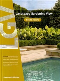 Landscape gardening view : Hotel ＆ Resorts 책표지