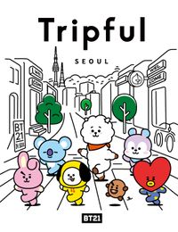 (BT21 Tripful) 서울 = Seoul 책표지