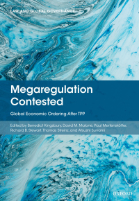 Megaregulation contested : global economic ordering after TPP 책표지