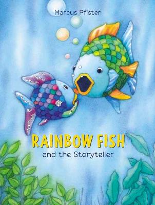 Rainbow Fish and the storyteller 책표지
