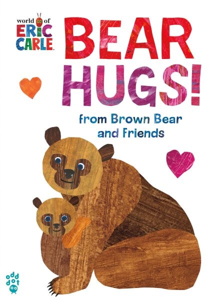 Bear hugs! : from Brown Bear and friends 책표지