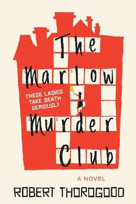 (The) Marlow Murder Club : a novel 책표지