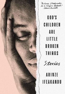 God's children are little broken things : stories 책표지