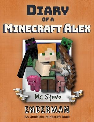 Diary of Minecraft Alex. 2, Enderman