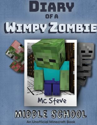 Diary of a wimpy zombie. 1, Middle School 책표지