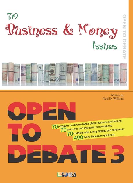 Open to debate : 70 business ＆ money issues. 3 책표지