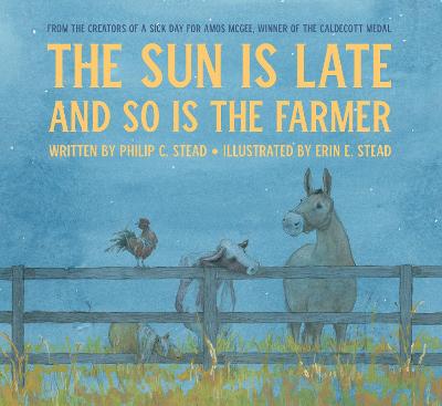 (The) sun is late and so is the farmer 책표지