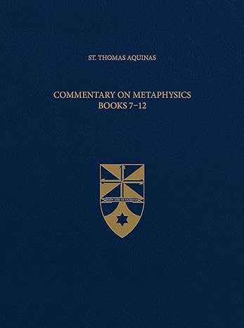 Commentary on Metaphysics. Volume 2, Books 7-12 책표지