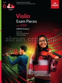 Violin exam pieces from 2024 : ABRSM grade 6 : violin part, piano accompaniment ＆ audio 책표지