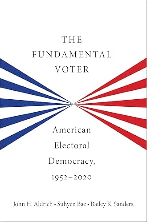 The fundamental voter : American electoral democracy, 1952-2020  책 표지